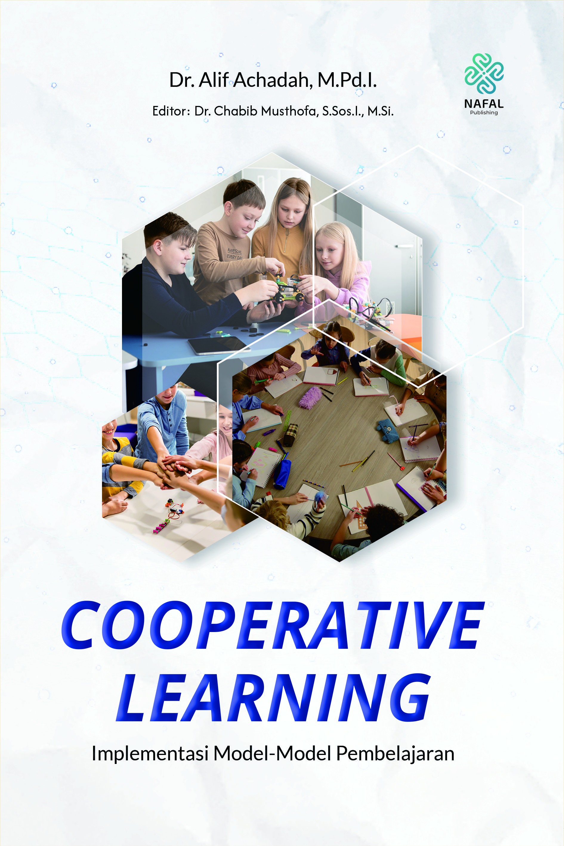 COOPERATIVE LEARNING Implementasi Model-Model Pembelajaran
