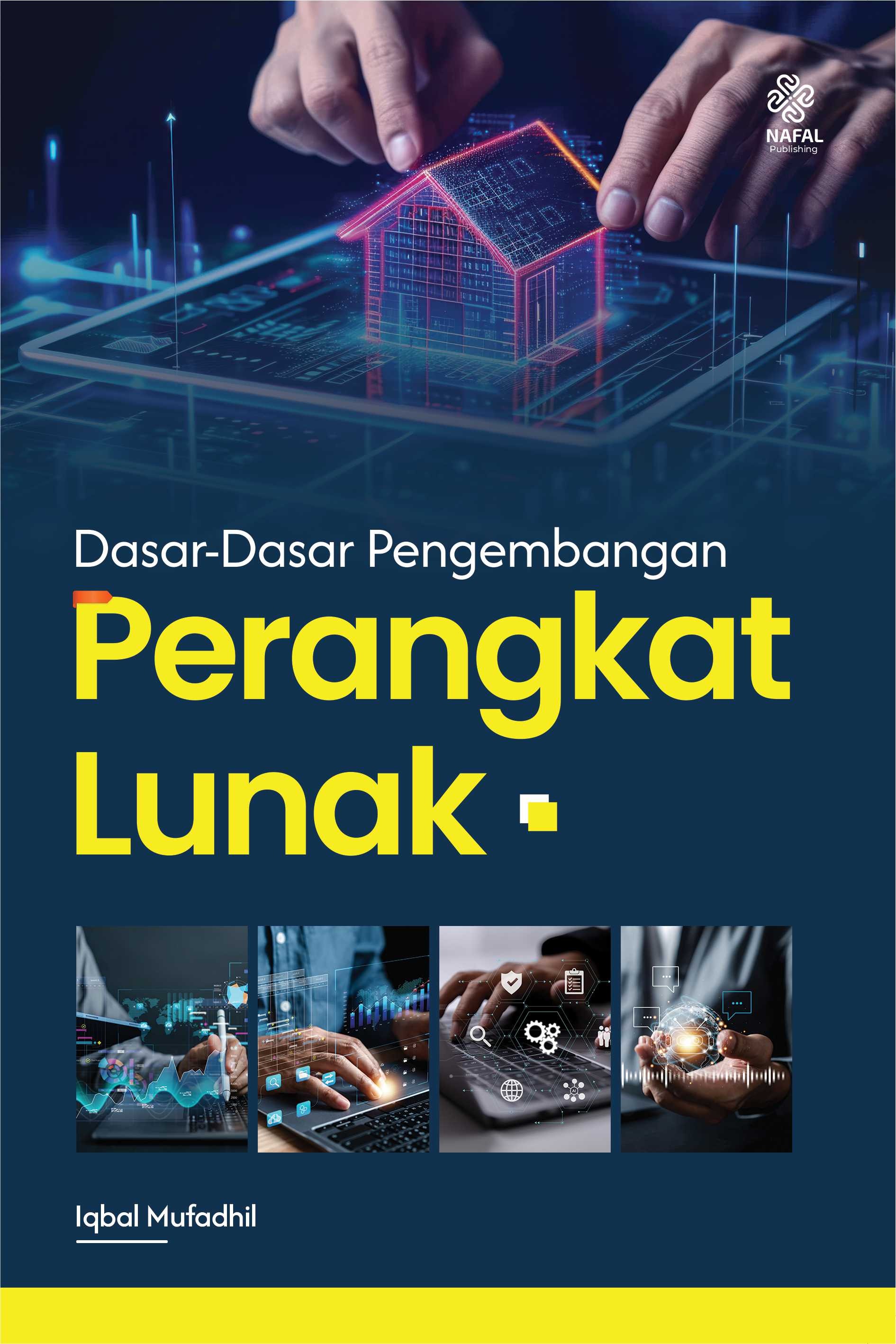  DASAR-DASAR PENGEMBANGAN PERANGKAT LUNAK