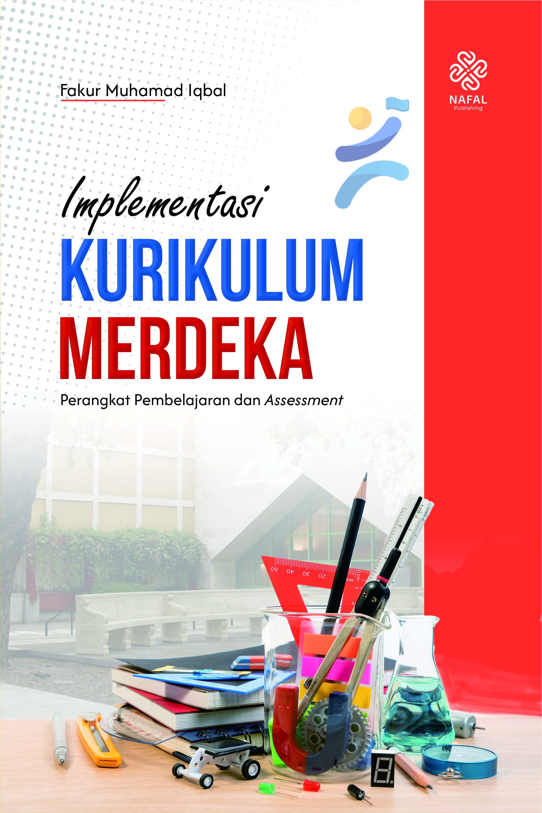 IMPLEMENTASI KURIKULUM MERDEKA Perangkat Pembelajaran dan Assessment
