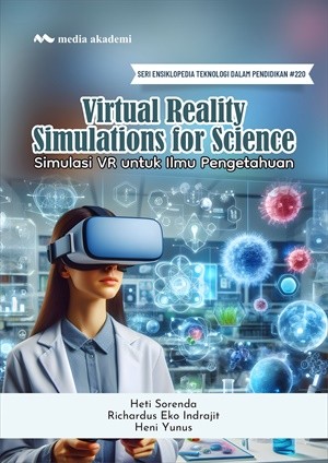 Virtual Reality Simulations for Science; Simulasi VR untuk Ilmu Pengetahuan