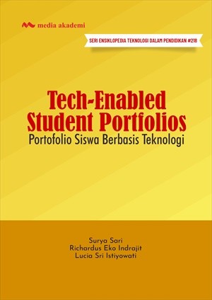 Tech-Enabled Student Portfolios; Portofolio Siswa Berbasis Teknologi