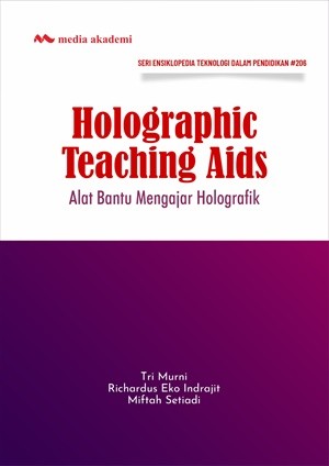 Holographic Teaching Aids; Alat Bantu Mengajar Holografik