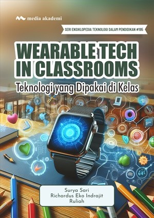 Wearable Tech in Classrooms; Teknologi yang Dipakai di Kelas