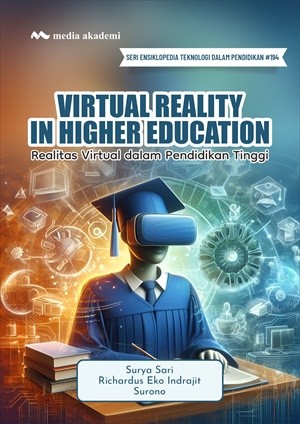Virtual Reality in Higher Education; Realitas Virtual dalam Pendidikan Tinggi