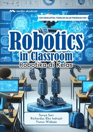 Robotics in Classroom; Robotika di Kelas
