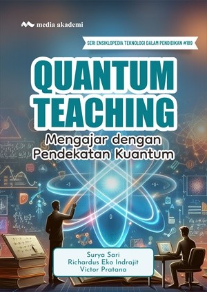 Quantum Teaching; Mengajar dengan Pendekatan Kuantum