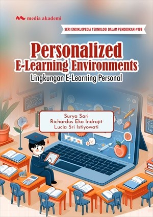 Personalized E-Learning Environments; Lingkungan E-Learning Personal 