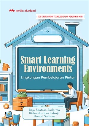 Smart Learning Environments; Lingkungan Pembelajaran Pintar