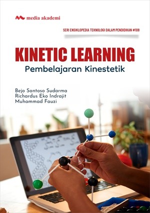 Kinetic Learning; Pembelajaran Kinestetik