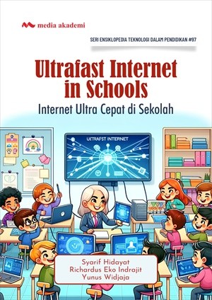 Ultrafast Internet in Schools; Internet Ultra Cepat di Sekolah