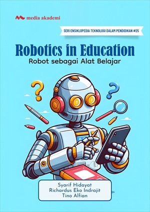 Robotics in Education; Robot sebagai Alat Belajar