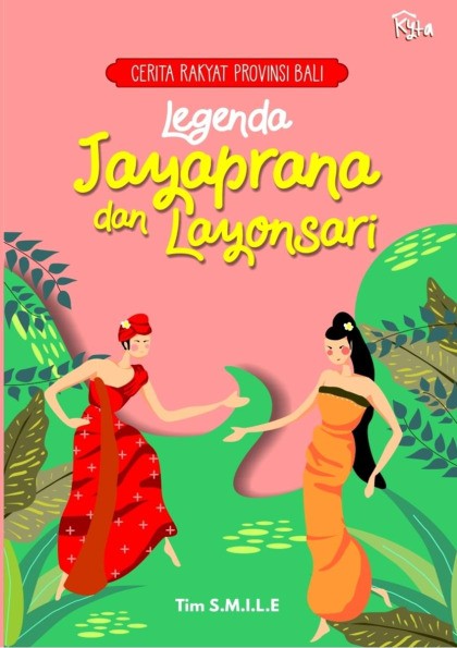 Cerita Rakyat Provinsi Bali : Legenda Jayaprana dan Layon Sari