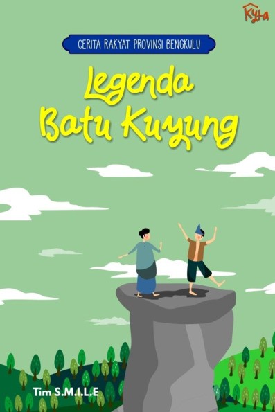 Cerita Rakyat Provinsi Bengkulu : Legenda Batu Kuyung