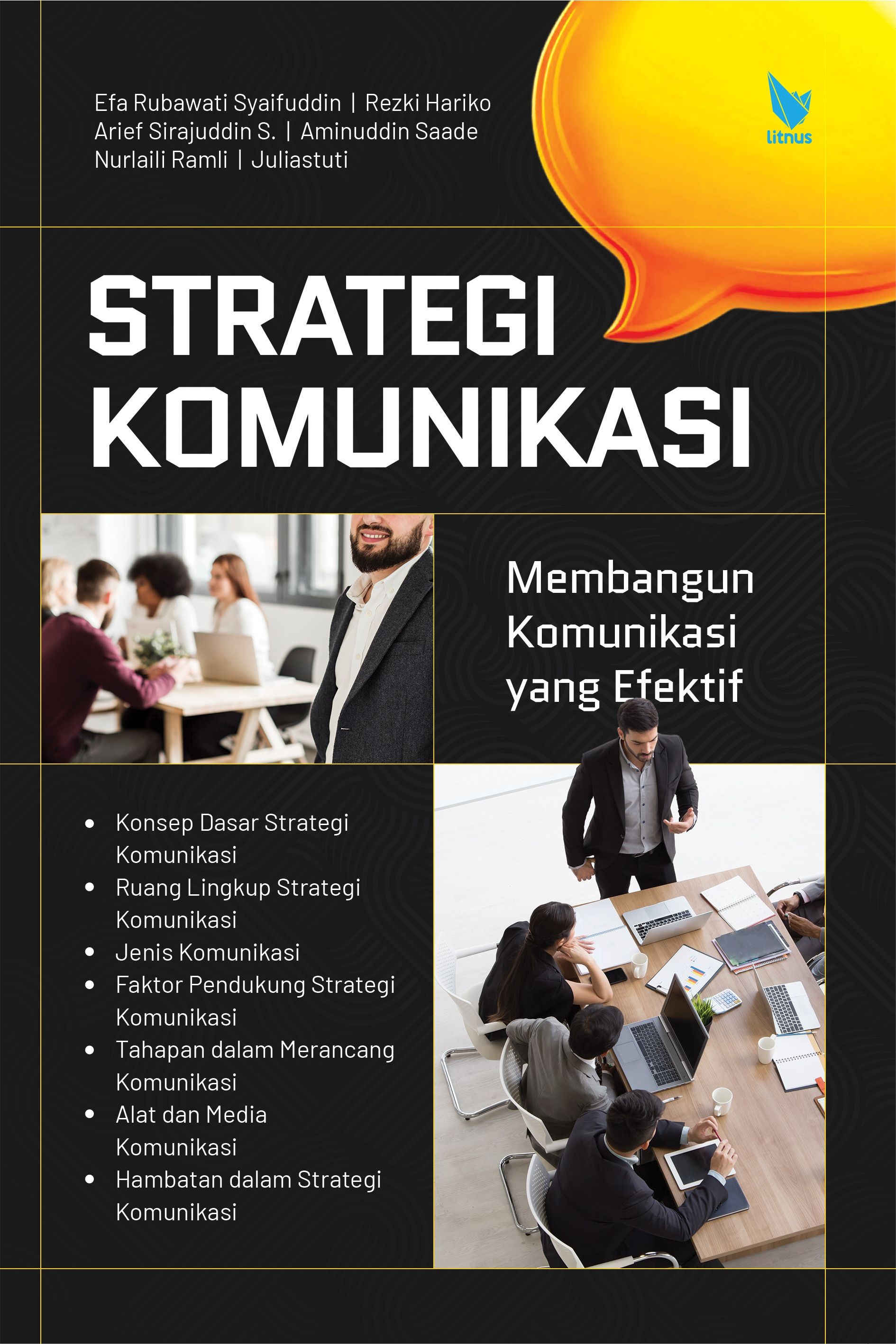 STRATEGI KOMUNIKASI  Membangun Komunikasi yang Efektif