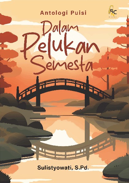 Antologi Puisi Dalam Pelukan Semesta