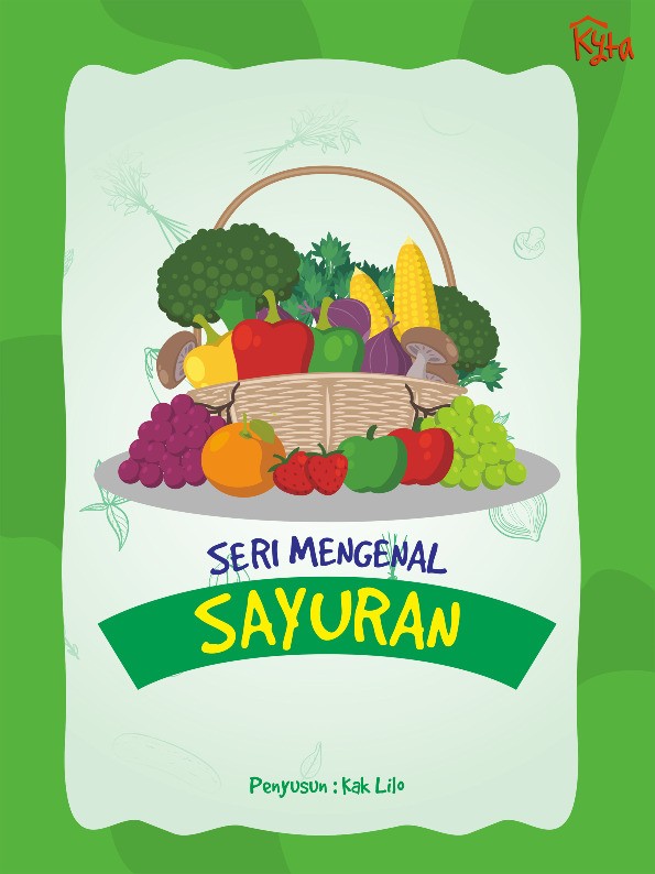 Seri Mengenal Sayuran
