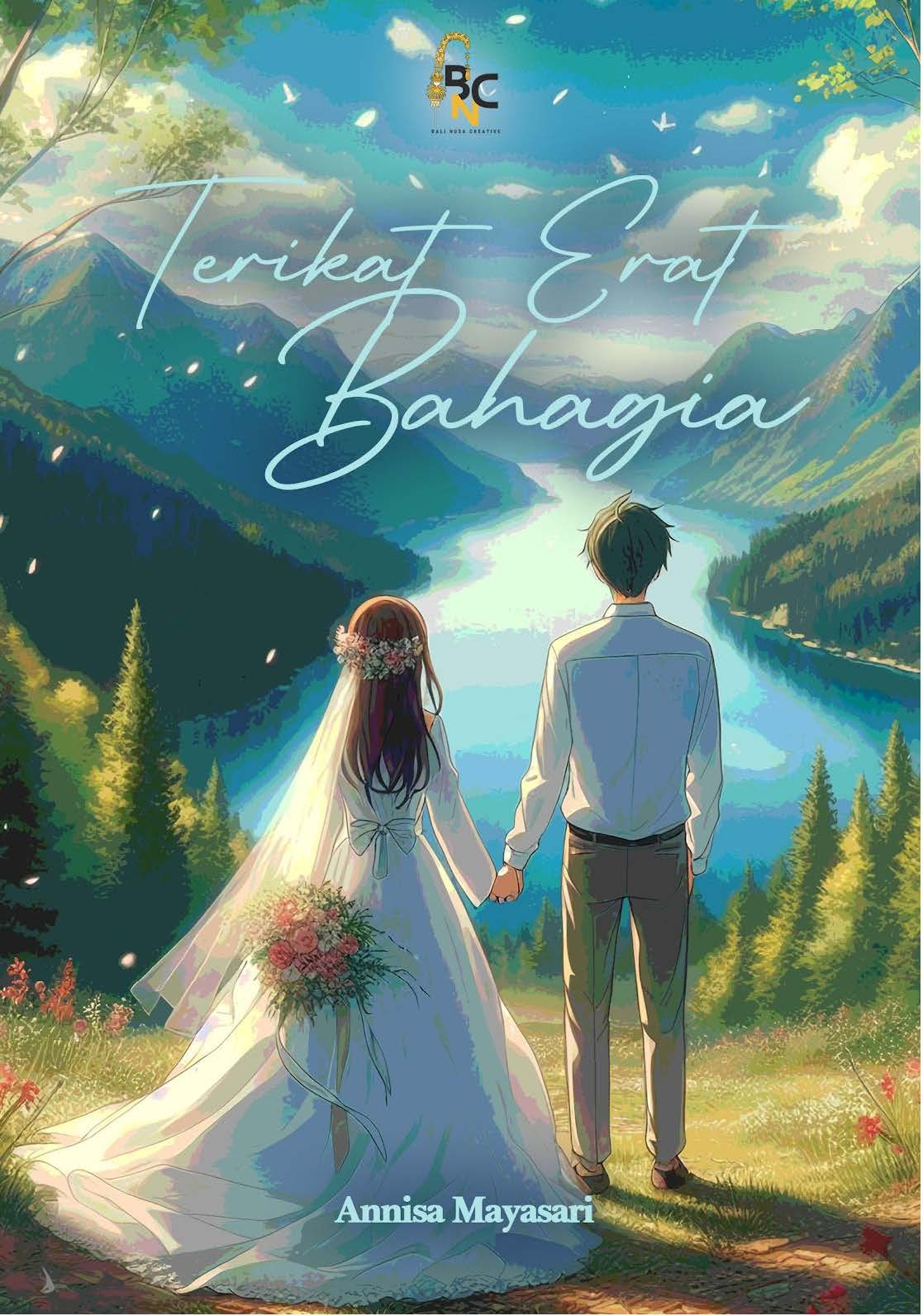 Terikat Erat Bahagiamu