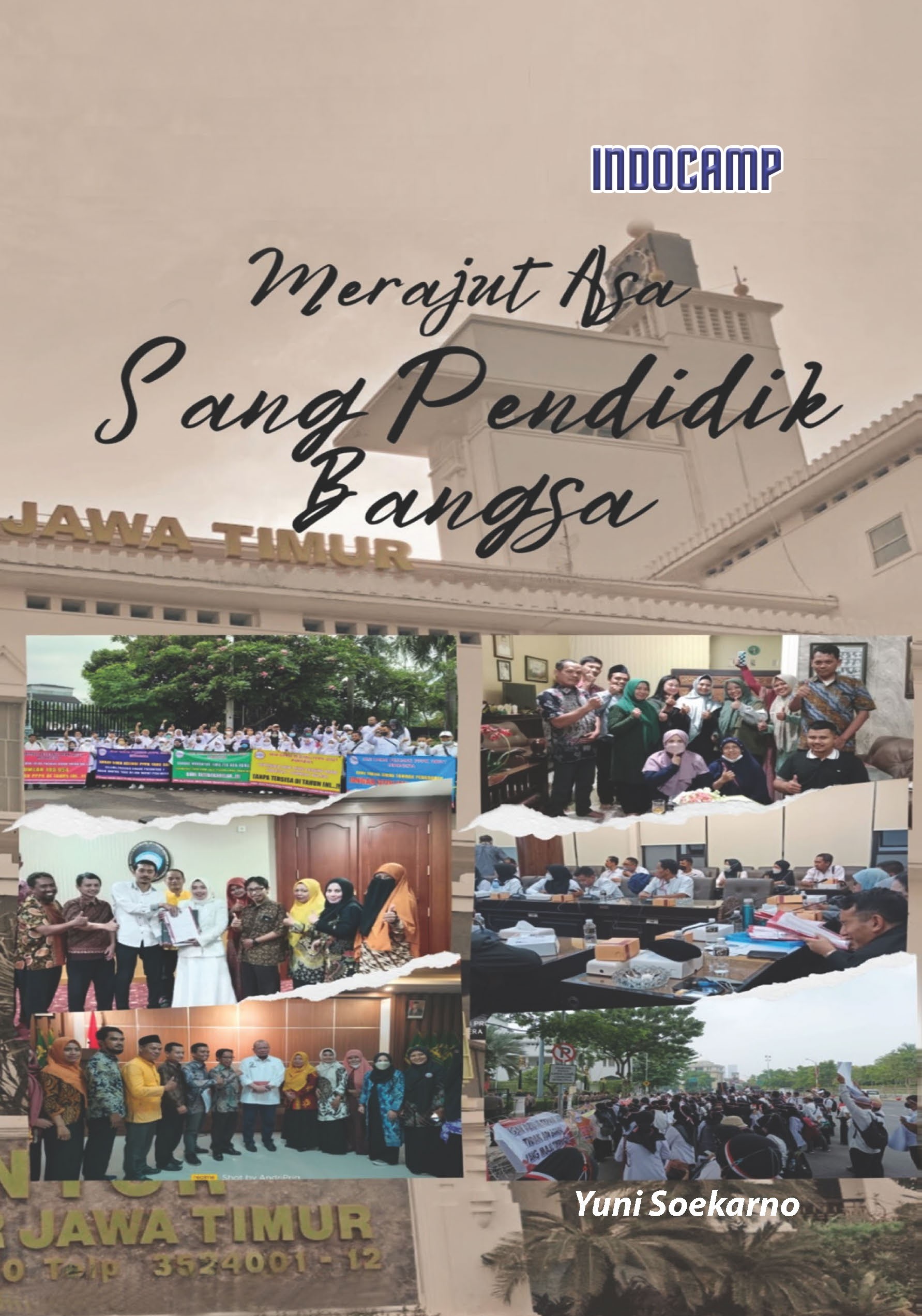 Merajut Asa Sang Pendidik Bangsa