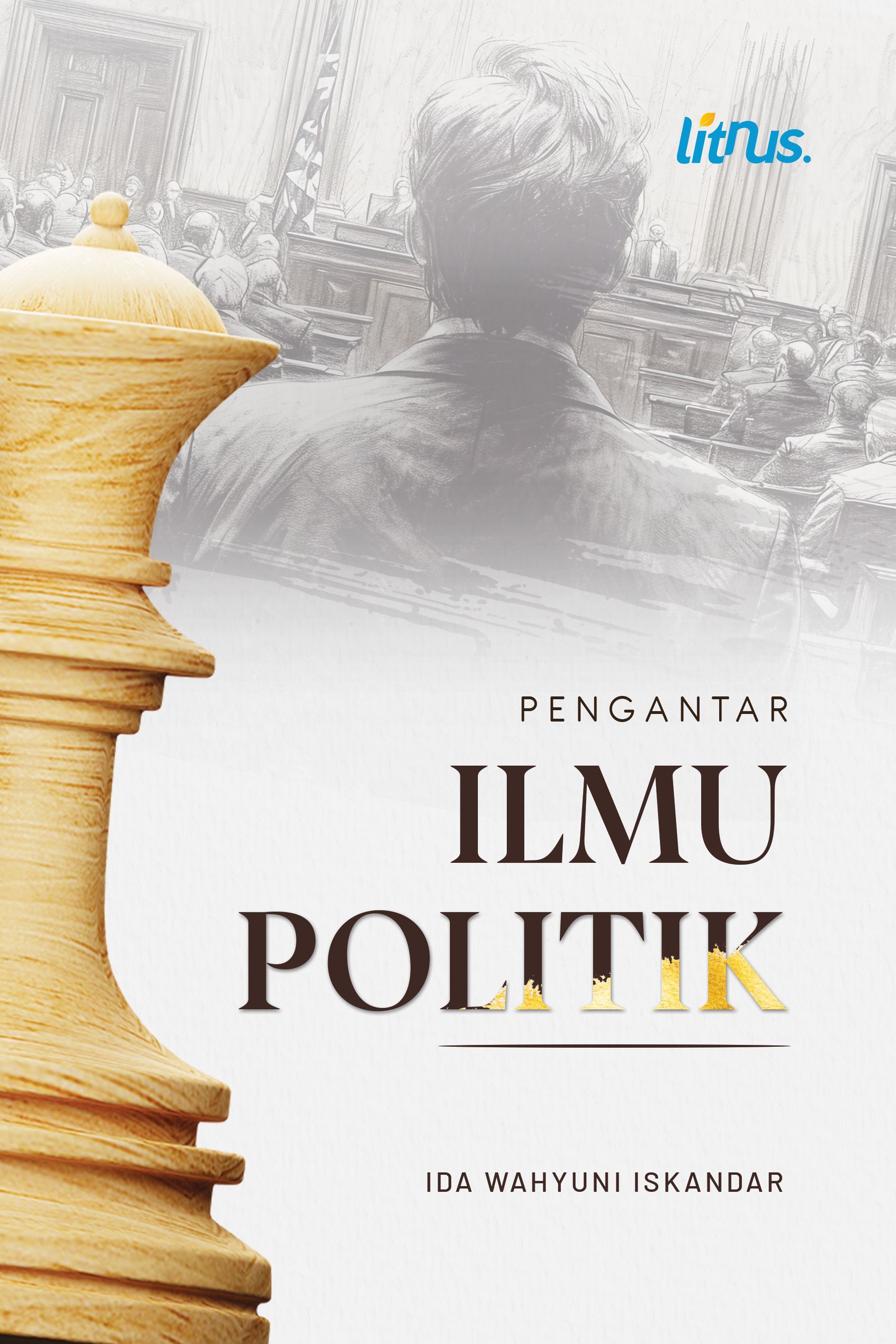 PENGANTAR ILMU POLITIK