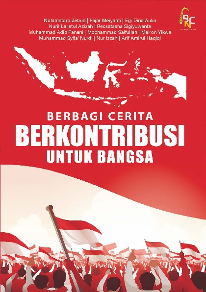 Buku Antologi Berbagi Cerita Berkontribusi Untuk Bangsa