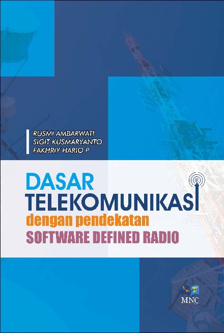 Dasar Telekomunikasi Dengan Pendekatan Software Defined Radio