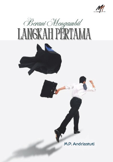 Berani Mengambil Langkah Pertama