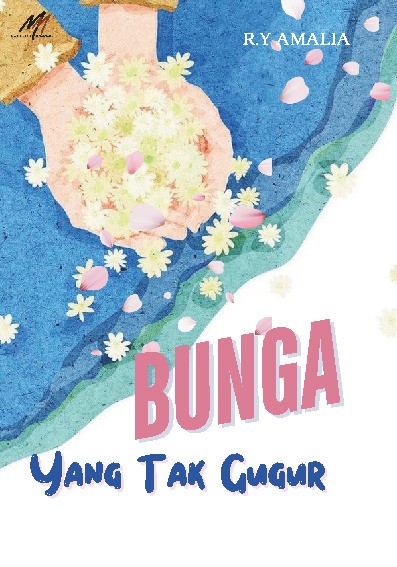 Bunga yang Tak Gugur