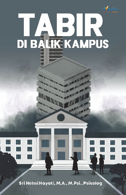 Tabir di Balik Kampus