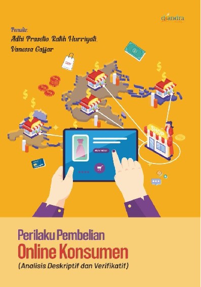 PERILAKU PEMBELIAN ONLINE KONSUMEN (Analisis Deskriptif dan Verifikatif)