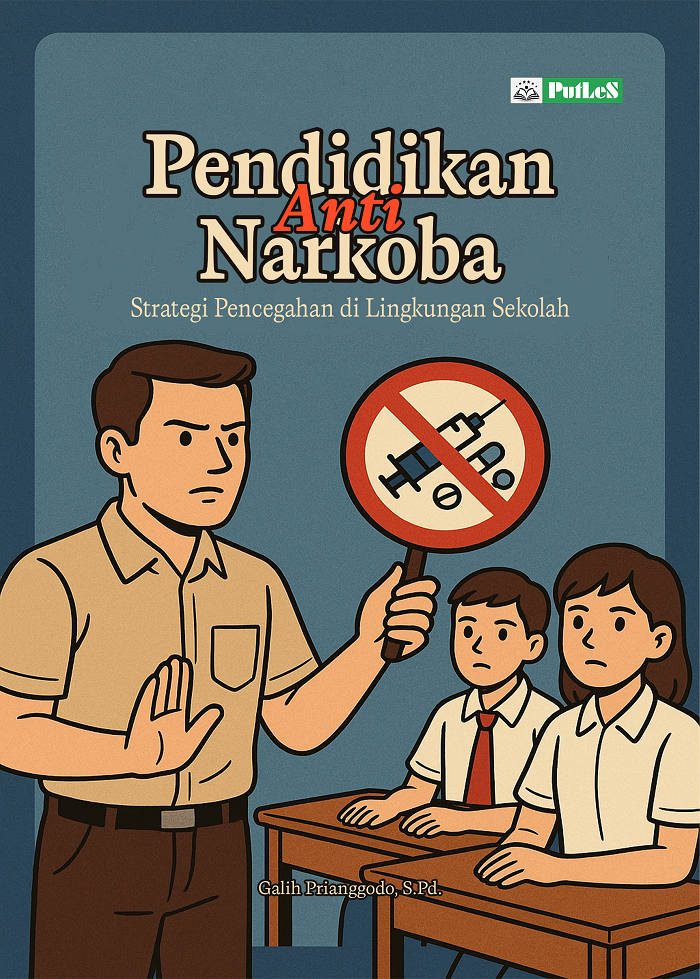 PENDIDIKAN ANTI NARKOBA Strategi Pencegahan di Lingkungan Sekolah