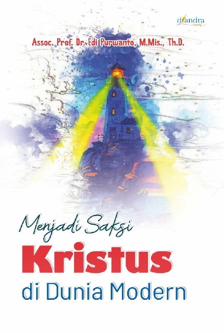 Menjadi Saksi Kristus di Dunia Modern