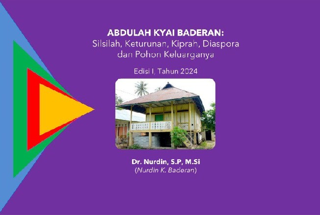 ABDULAH KYAI BADERAN: Silsilah, Keturunan, Kiprah, Diaspora dan Pohon Keluarganya (FC)
