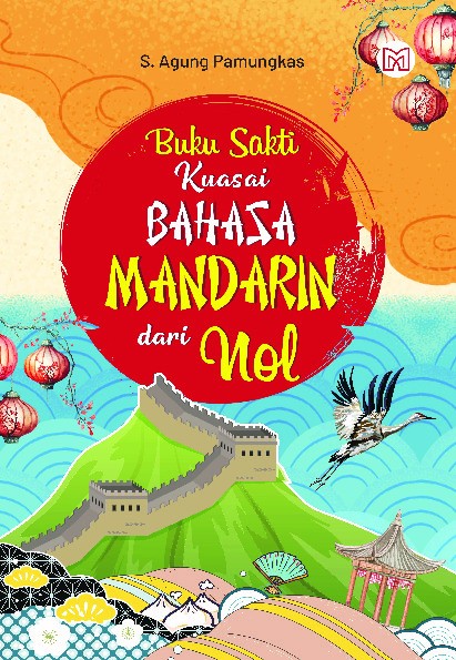 Buku Sakti Kuasai Bahasa Mandarin dari Nol