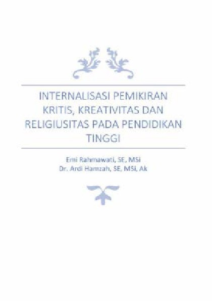 Internalisasi Pemikiran Kritis, Kreativitas dan Religiusitas Pada Pendidikan Tinggi
