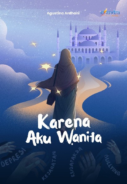 Karena Aku Wanita