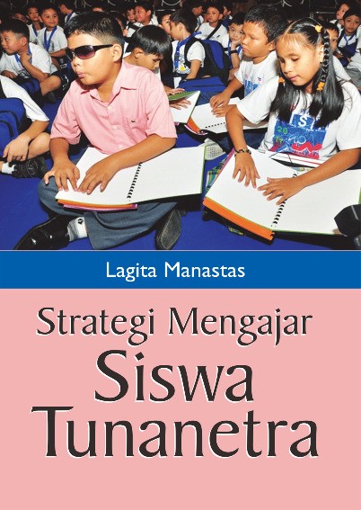 Strategi Mengajar Siswa Tunanetra	