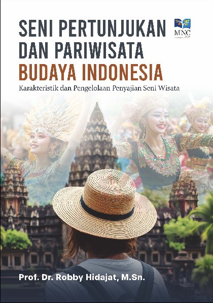 Seni Pertunjukan &amp; Pariwisata Budaya Indonesia
