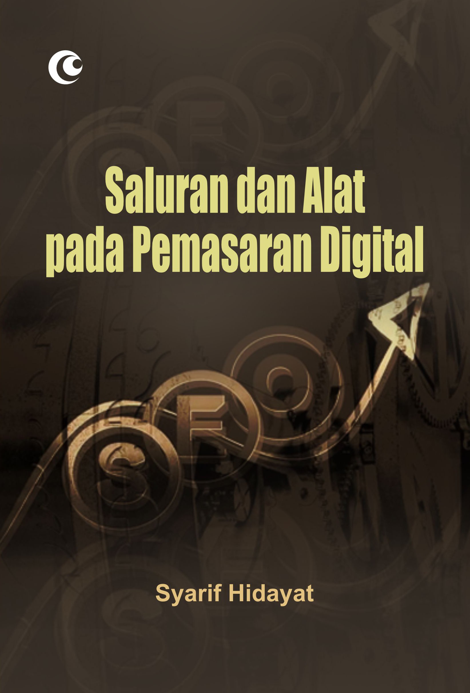 Saluran dan Alat pada Pemasaran Digital