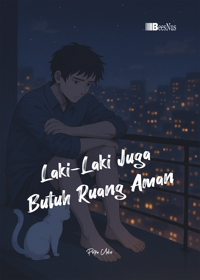 Laki-Laki Juga Butuh Ruang Aman