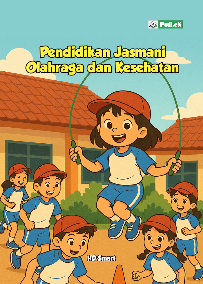 Pendidikan Jasmani Olahraga dan Kesehatan