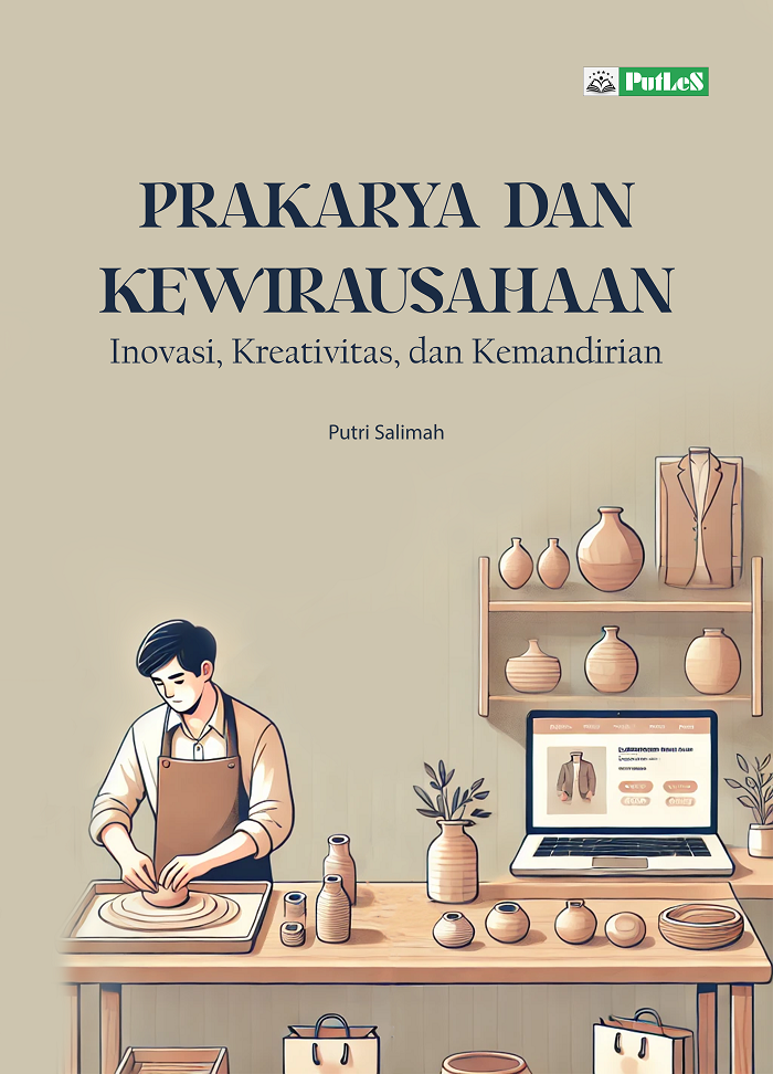 PRAKARYA DAN KEWIRAUSAHAAN Inovasi, Kreativitas, dan Kemandirian