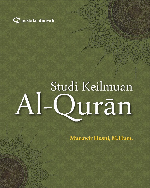 Studi Keilmuan Al-Quran