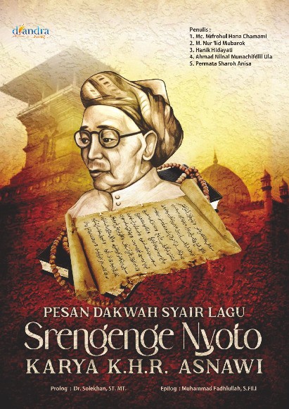 Pesan Dakwah Syair Lagu &quot;Srengengene Nyoto&quot; Karya K.H.R. Asnawi