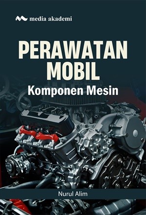 Perawatan Mobil; Komponen Mesin