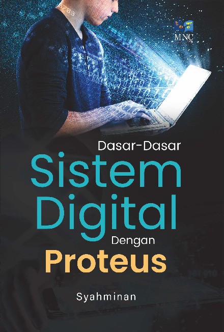 Dasar-dasar Sistem Digital dengan Proteus