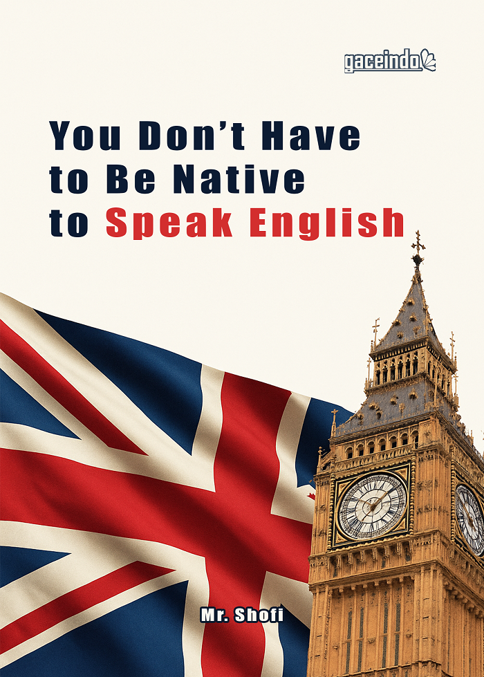 You Don&#039;t Have to Be Native to Speak English