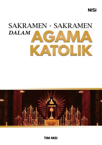 Sakramen-Sakramen Dalam Agama Katolik