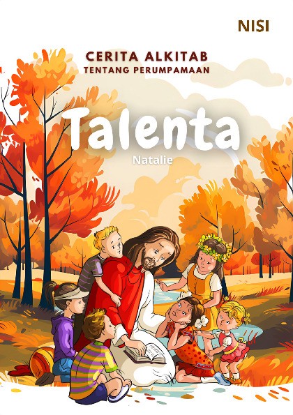 Cerita Alkitab Tentang Perumpamaan : Talenta