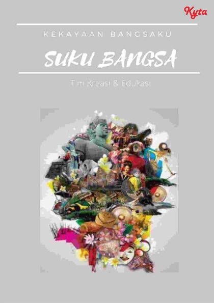 Kekayaan Bangsaku : Suku Bangsa