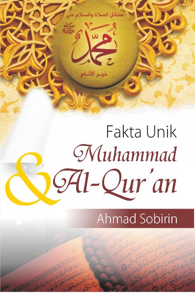 Fakta Unik Muhammad dan Al-qur&#039;an